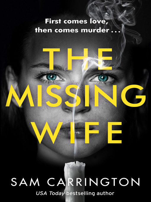 Title details for The Missing Wife by Sam Carrington - Available
